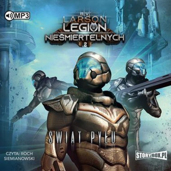 Świat Pyłu Audiobook CD Audio Legion nieśmiertelnych Tom 2