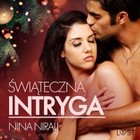 Świąteczna intryga - opowiadanie erotyczne - Audiobook mp3