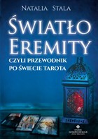 Światło Eremity, czyli przewodnik po świecie Tarota - mobi, epub, pdf