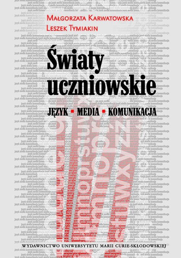 Światy uczniowskie. Język - Media - Komunikacja - pdf