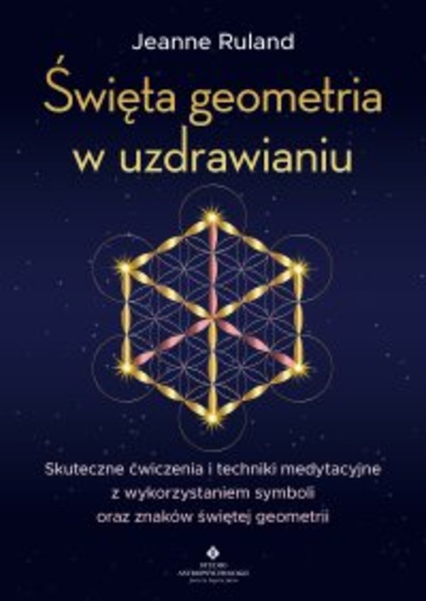 Święta geometria w uzdrawianiu - mobi, epub, pdf