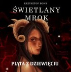 Świetlany mrok - Audiobook mp3 Piąta z Dziewięciu