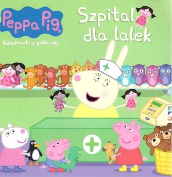 Świnka Peppa Szpital dla lalek Książeczki z półeczki
