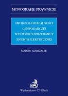 Swoboda działalności gospodarczej wytwórcy - sprzedawcy energii elektrycznej - pdf