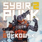 Sybirpunk - Audiobook mp3 Tom 2