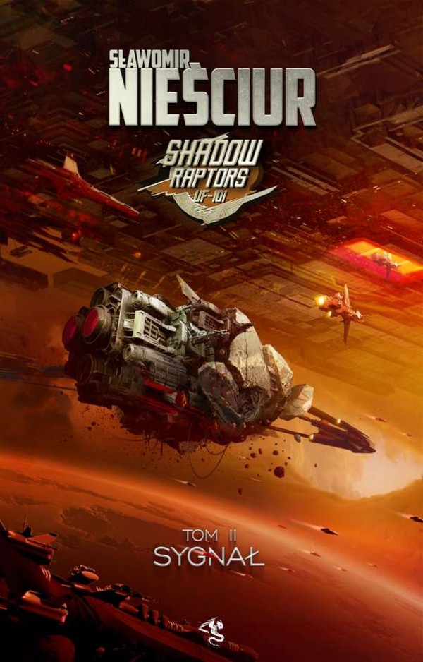 Sygnał Shadow raptors, tom 2