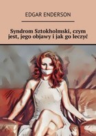 Syndrom Sztokholmski, czym jest, jego objawy i jak go leczyć - mobi, epub