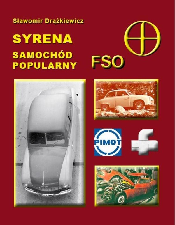 Syrena. Samochod popularny FSO