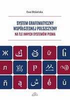 System grafematyczny współczesnej polszczyzny na tle innych systemów pisma - pdf