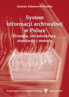 System informacji archiwalnej w Polsce - 01 Historia informacji archiwalnej