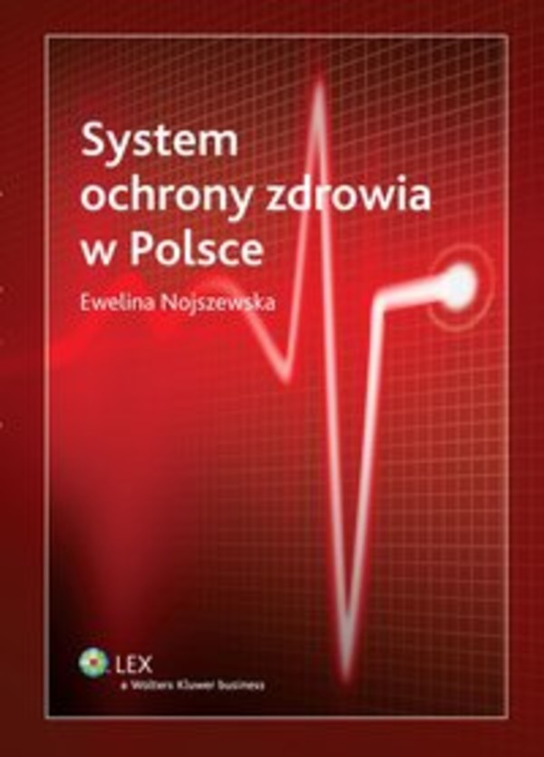 System ochrony zdrowia w Polsce - epub, pdf