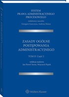System Prawa Administracyjnego Procesowego - pdf Zasady ogólne postępowania administracyjnego TOM 2 Część 2
