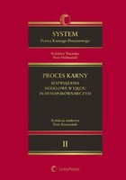 System Prawa Karnego Procesowego - epub Tom II Proces karny - rozwiązania modelowe w ujęciu prawnoporównawczym