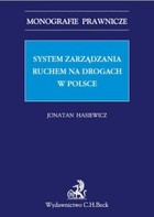 Okładka:System zarządzania ruchem na drogach w Polsce 