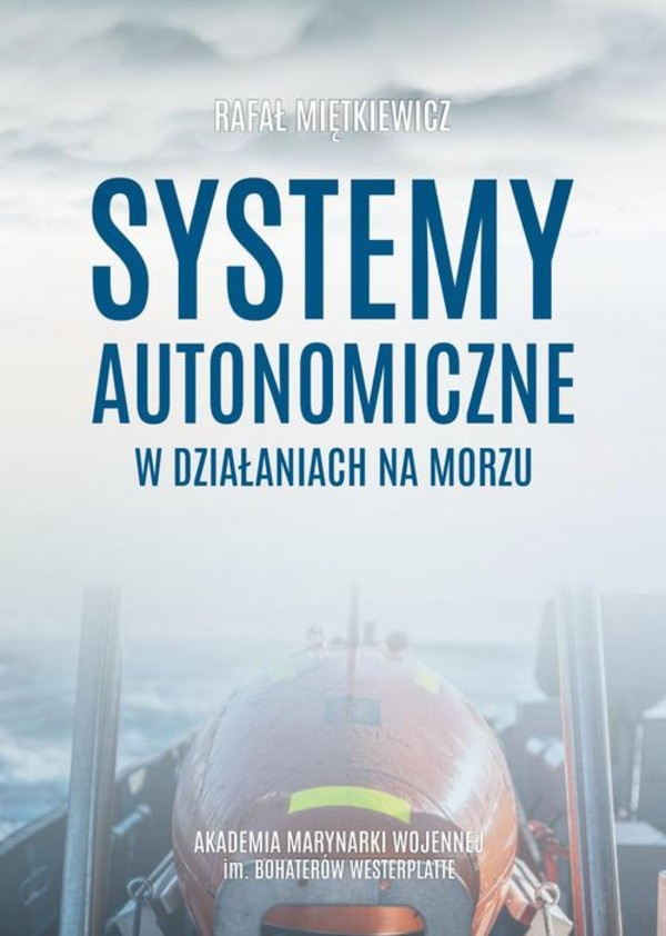 Systemy autonomiczne w działaniach na morzu - pdf