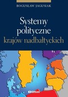Okładka:Systemy polityczne krajów nadbałtyckich 