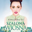 Szalona wiosna - Audiobook mp3