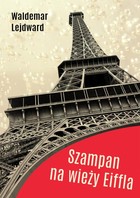 Szampan na Wieży Eiffla - mobi, epub, pdf