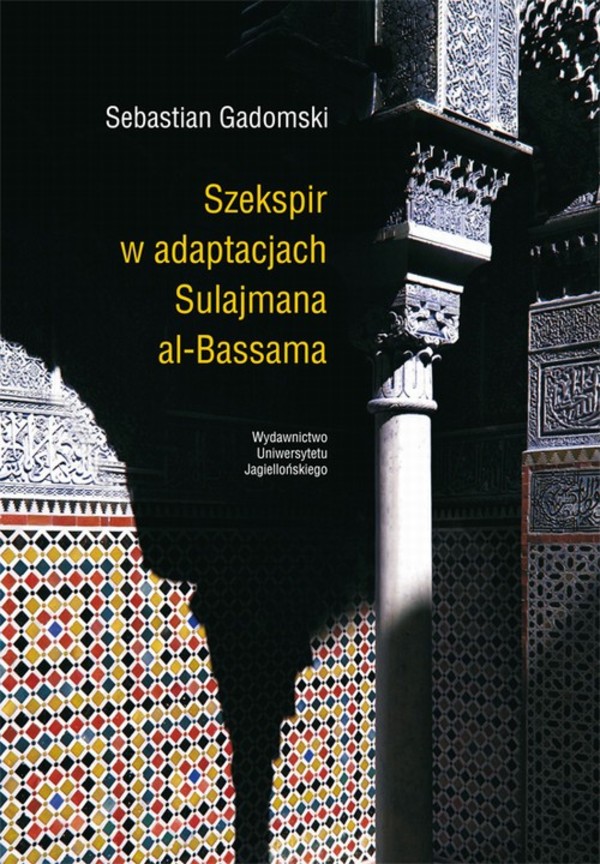 Szekspir w adaptacjach Sulajmana al-Bassama - pdf
