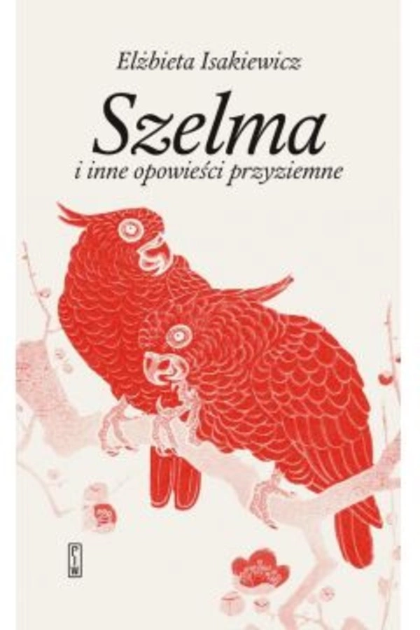 Szelma i inne opowieści przyziemne