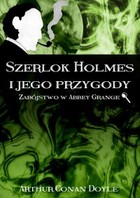 Okładka:Szerlok Holmes i jego przygody. Zabójstwo w Abbey Grange 