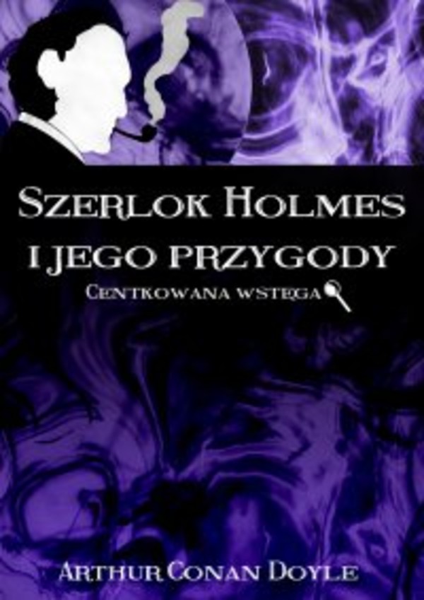 Szerlok Holmes i jego przygody. Centkowana wstęga - mobi, epub, pdf