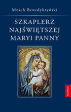Szkaplerz Najświętrzej Maryi Panny