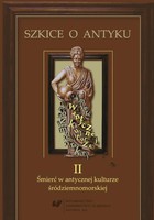 Szkice o antyku. T. 2: Śmierć w antycznej kulturze śródziemnomorskiej - 03 Nieczystość śmierci w Torze. Śmierć jako arcytabu