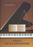 Szkoła gry na fortepianie - mobi, epub