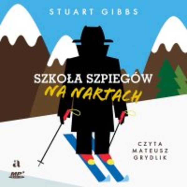 Szkoła szpiegów na nartach - Audiobook mp3