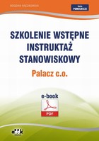 Okładka:Szkolenie wstępne Instruktaż stanowiskowy Palacz c.o. 