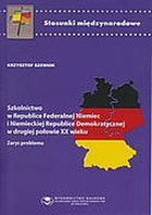 Szkolnictwo w Republice Federalnej Niemiec i Niemieckiej Republice Demokratycznej w drugiej połowie XX wieku zarys problemu