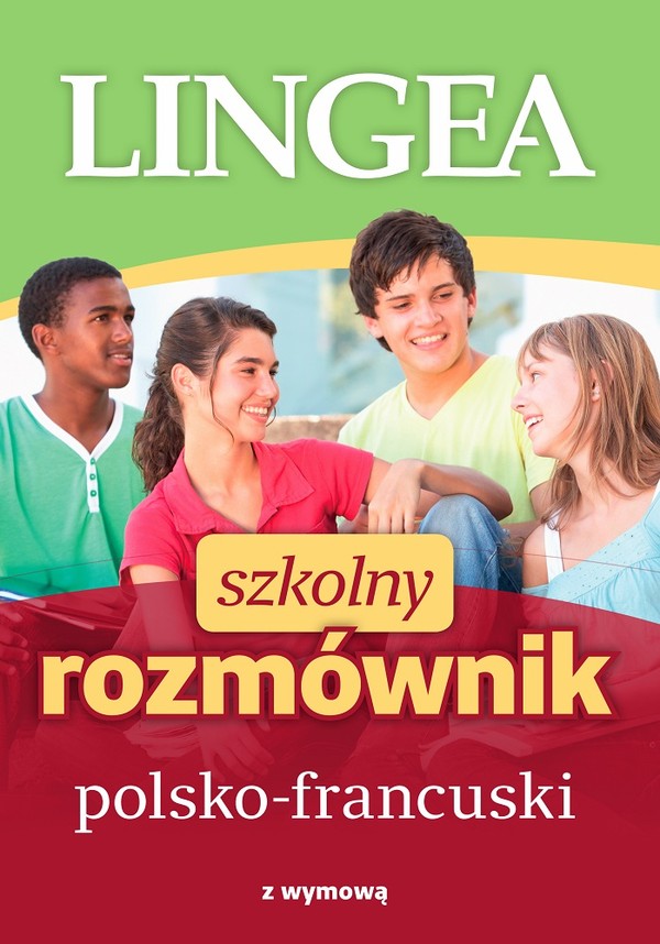 Szkolny rozmównik polsko francuski