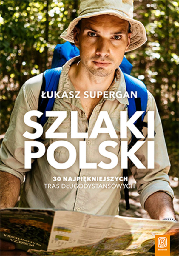 Szlaki Polski. 30 najpiękniejszych tras długodystansowych - mobi, epub, pdf