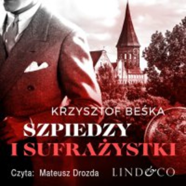 Szpiedzy i sufrażystki - Audiobook mp3 Stanisław Berg Tom 6