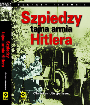 Szpiedzy Tajna armia Hitlera