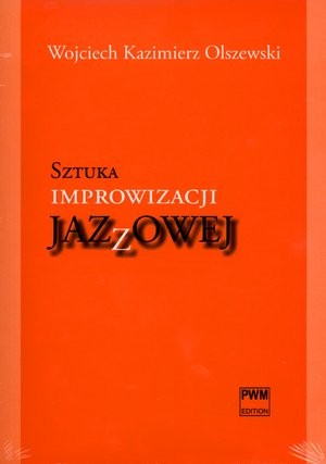 Sztuka improwizacji jazzowej + CD
