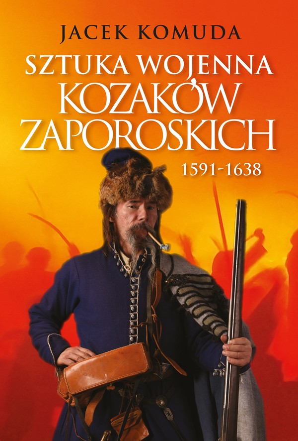 Sztuka wojenna kozaków zaporoskich 1591-1638 - mobi, epub