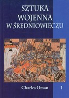 Sztuka wojenna w średniowieczu - mobi, epub, pdf Tom 1