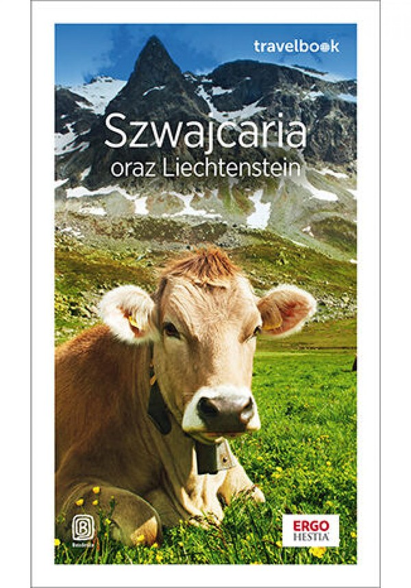 Szwajcaria oraz Liechtenstein. Travelbook - pdf Wydanie 2