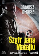 Szyfr Jana Matejki - Audiobook mp3