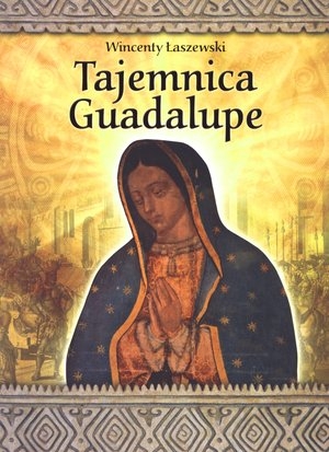 Tajemnica Guadalupe