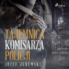 Tajemnica komisarza policji - Audiobook mp3