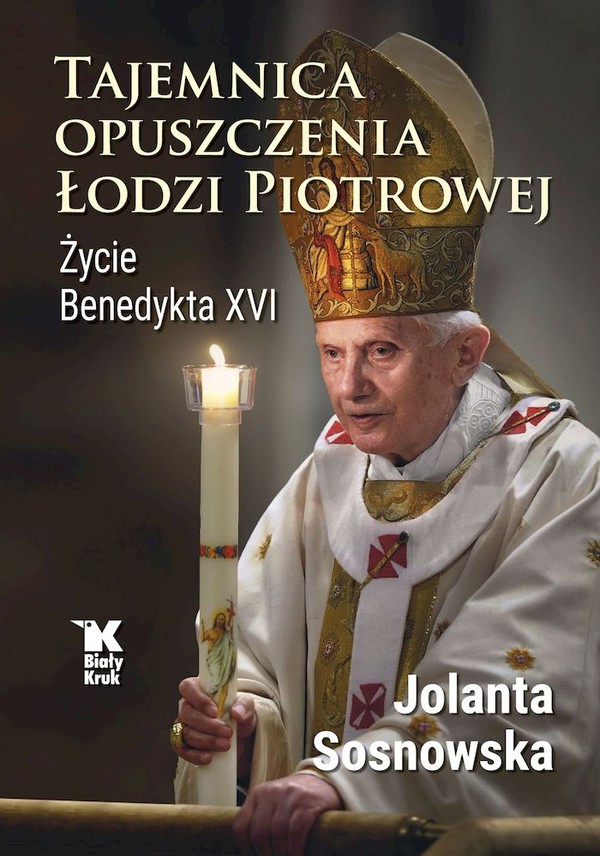Tajemnica opuszczenia łodzi piotrowej Życie Benedykta XVI