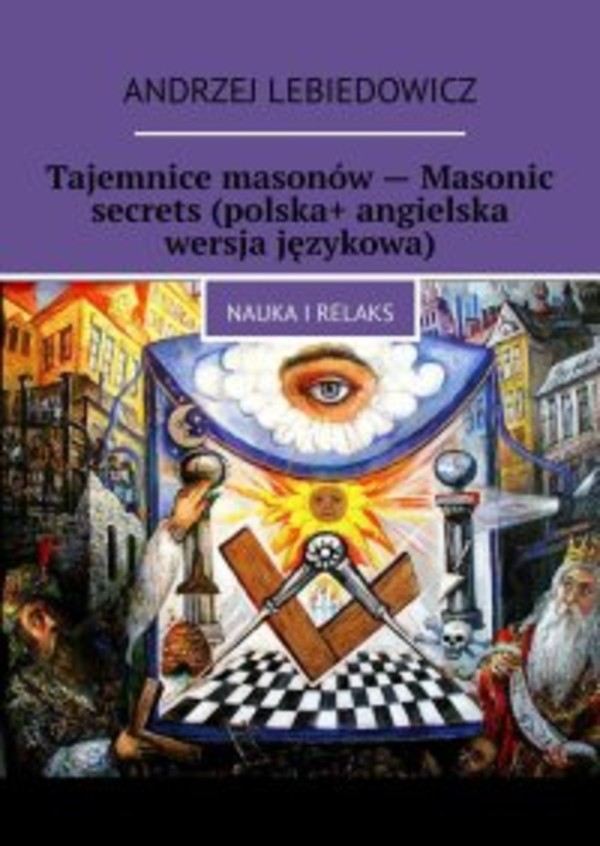 Tajemnice masonów — Masonic secrets (polska+ angielska wersja językowa) - mobi, epub