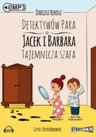 Tajemnicza szafa - Audiobook mp3 Detektywów para - Jacek i Barbara