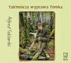 Tajemnicza wyprawa Tomka - Audiobook mp3
