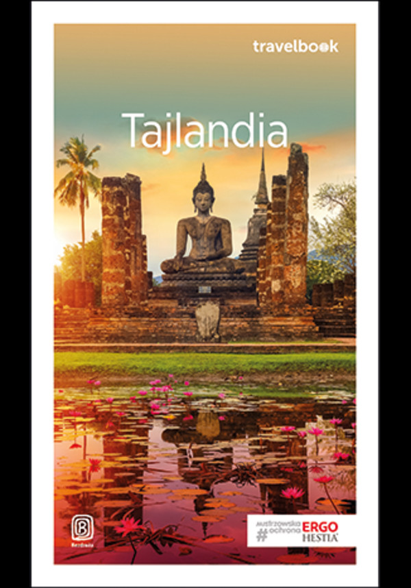 Tajlandia. Travelbook Wydanie 2