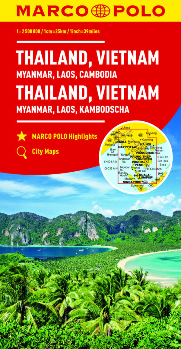 Tajlandia, Wietnam, Birma, Laos, Kambodża