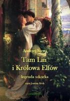 Tam Lin i Królowa Elfów - Audiobook mp3 legenda szkocka